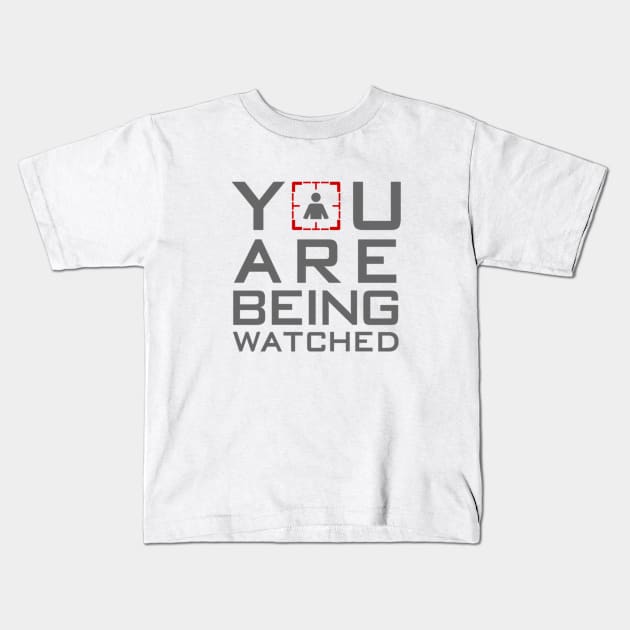 You Are Being Watched Limited Edition ! Kids T-Shirt by trolov